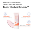 Aestura Barrier Moisture Ceramide sunscreen tube with product features on a white background, Aestura Derma UV 365 Red Calming Tone-Up Sunscreen SPF 50+ 40ml